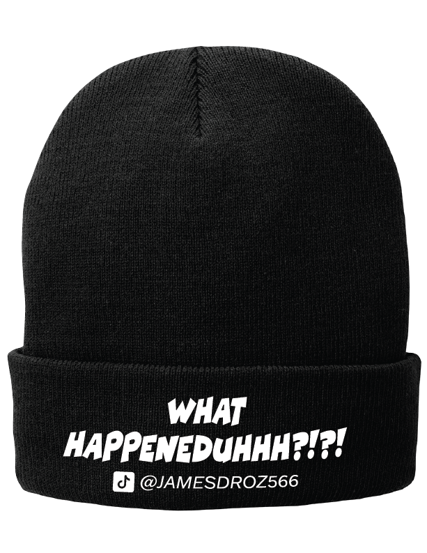 James Droz “What HAPPENEDDUHHH?!?!” Beanie in Black with Black Brim, jamesdrozmerch.shop