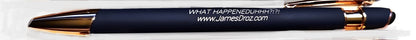 James Droz “What Happeneduhhh?!?!” Engraved Alpha Stylus Pen – Rose Gold Trim, Blue Ink, jamesdrozmerch.shop