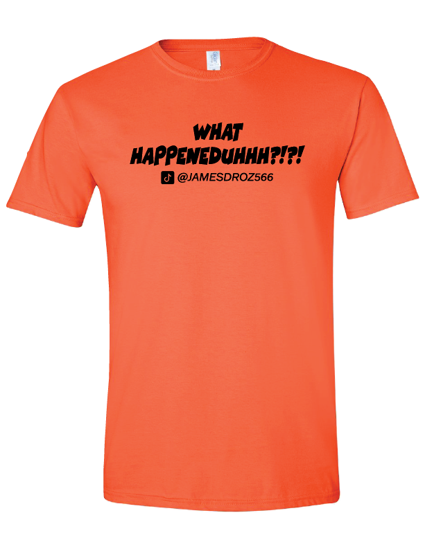 What Happeneduhhh?!?! Short Sleeve T-Shirt