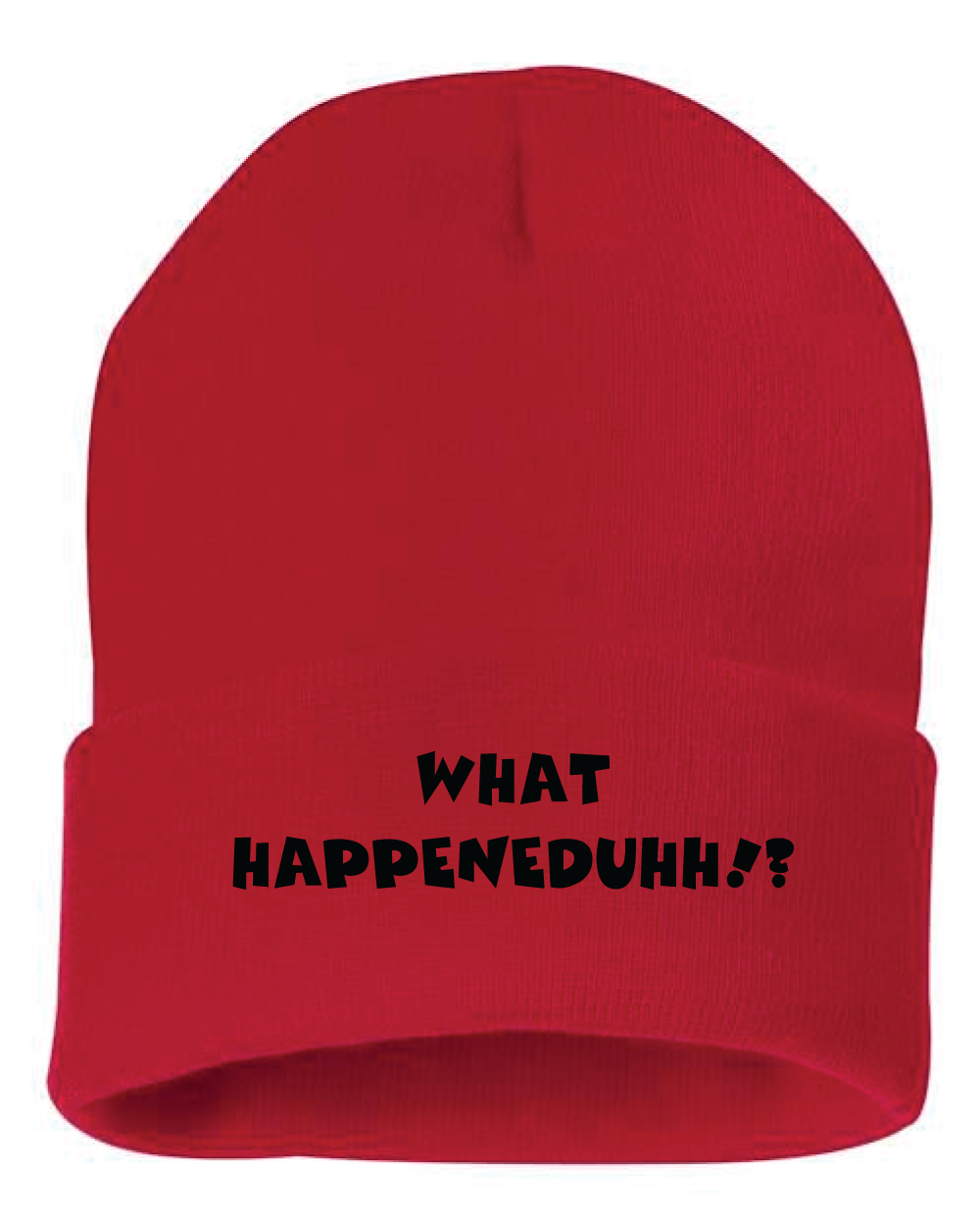 James Droz “What HAPPENEDDUHHH?!?!” Beanie in Red with black logo jamesdrozmerch.shop