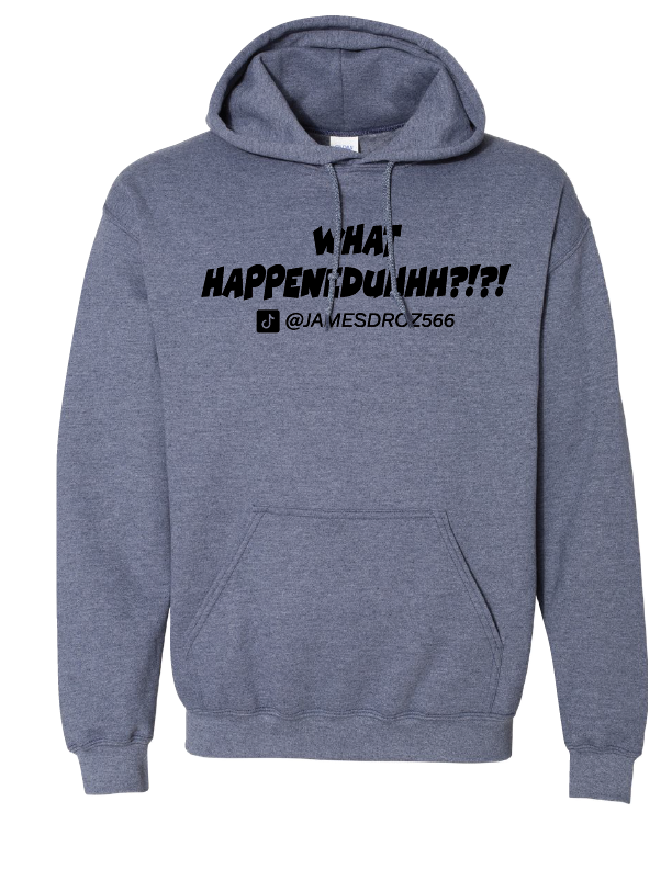 James Droz WHAT HAPPENEDUHHH?!?! Adult Hoodie, heather navy with black logo, jamesdrozmerch.shop