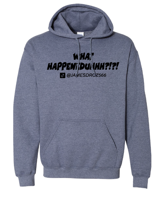 James Droz WHAT HAPPENEDUHHH?!?! Adult Hoodie, heather navy with black logo, jamesdrozmerch.shop