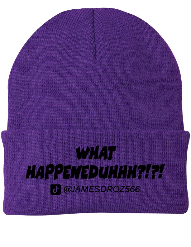 James Droz “What HAPPENEDDUHHH?!?!” Beanie in Purple with black type, jamesdrozmerch.shop